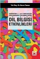 İlköğretim 6., 7. Ve 8. Sınıflar İçin Yapılandırmacı Yaklaşıma Uygun Dil Bilgisi Etkinlikleri