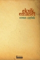  Eksik Emanet
