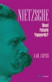  Nietzsche Nasıl Felsefe Yapıyordu?