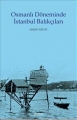 Osmanlı Döneminde İstanbul Balıkçıları
