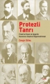 Protezli Tanrı Freud'un İnsan ve Uygarlık Kuramının Eleştirel Değerlendirilmesi