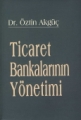 Ticaret Bankalarının Yönetimi