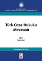 Türk Ceza Hukuku Mevzuatı Cilt:1