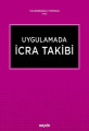Uygulamada İcra Takibi