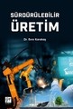 Sürdürülebilir Üretim