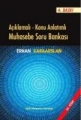 Açıklamalı Konu Anlatımlı Muhasebe Soru Bankası