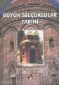  Büyük Selçuklular Tarihi