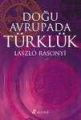 Doğu Avrupada Türklük