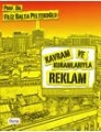 Kavram ve Kuramlarıyla Reklam