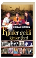 Kimler Geldi Kimler Geçti