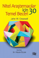 Nitel Araştırmalar İçin 30 Temel Beceri