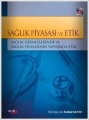 Sağlık Piyasası ve Etik