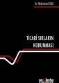 Ticari Sırların Korunması