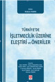 Türkiyede İşletmecilik Üzerine Eleştiri ve Önerile