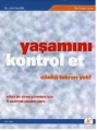 Yaşamını Kontrol Et