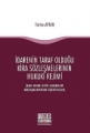 İdarenin Taraf Olduğu Kira Sözleşmelerinin Hukuki Rejimi