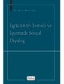 İşgücünün Temsili ve İşyerinde Sosyal Diyalog