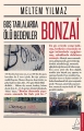 Boş Tarlalarla Ölü Bedenler & Bonzai