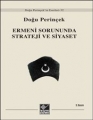 Ermeni Sorununda Strateji ve Siyaset
