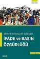 İfade ve Basın Özgürlüğü