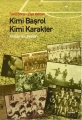Kimi Başrol Kimi Karakter Kulüp Hikayeleri