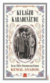 Kulağım Karadeniz'de-Kuvayi Milliye Donanmasının Romanı