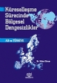 Küreselleşme Sürecinde Bölgesel Dengesizlikler