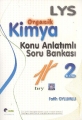LYS Organik Kimya Konu Anlatımlı Soru Bankası 2