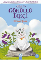 Mia - Gönüllü Bekçi