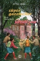 Süper Gazeteciler  - Parktaki Esrar -