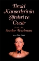 Tiroid Kanserlerinin Şifreleri ve Guatr