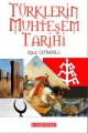 Türklerin Muhteşem Tarihi