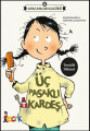 Üç Pasaklı Kardeş - Afacanlar Kulübü 6