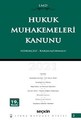 Hukuk Muhakemeleri Kanunu / Karşılaştırmalı – Gerekçeli