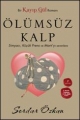 Kayıp Gül - 2 : Ölümsüz Kalp