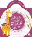 Allah Bize Rızık Verir
