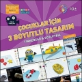 Çocuklar için 3 Boyutlu Tasarım 10+ Yaş
