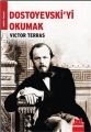 Dostoyevski'yi Okumak
