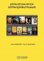 Eğitim Ortamları İçin Eğitim İçerikli Filmler