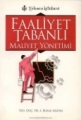 Faaliyet Tabanlı, Maliyet Yönetimi