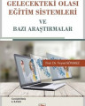 Gelecekteki Olası Eğitim Sistemleri