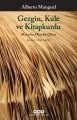 Gezgin Kule Ve Kitapkurdu - Metafor Olarak Okur. 3.Baskı
