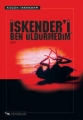 İskender'i Ben Öldürmedim