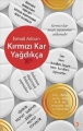 Kırmızı Kar Yağdıkça