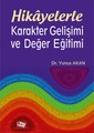 Hikayelerle Karakter Gelişimi ve Değer Eğitimi