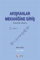 Akışkanlar Mekaniğine Giriş, Birinci Kitap
