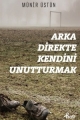 Arka Direkte Kendini Unutturmak
