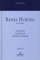 Banka Hukuku Cilt:2