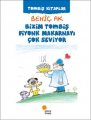 Tombiş Kitaplar 3-BİZİM TOMBİŞ FİYONK MAKARNAYI ÇOK SEVİYOR