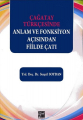 Çağatay Türkçesinde Anlam Ve Fonksiyon Açısından Fiilde Çatı